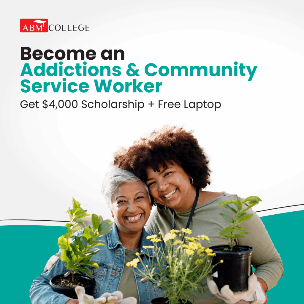 Addictions and Community Service Worker - ABM College